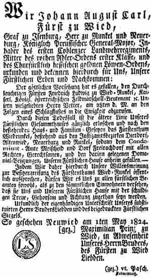Urkunde, ausgestellt von Johann August F&uuml;rst zu Wied, &uuml;ber den R&uuml;ckfall von Besitz und Recht der &auml;lteren Linie Wied-Runkel an Wied-Neuwied durch den Tod seines Vetters Friedrich Ludwig